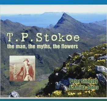 TP STOKOE: man; myths; the flowers